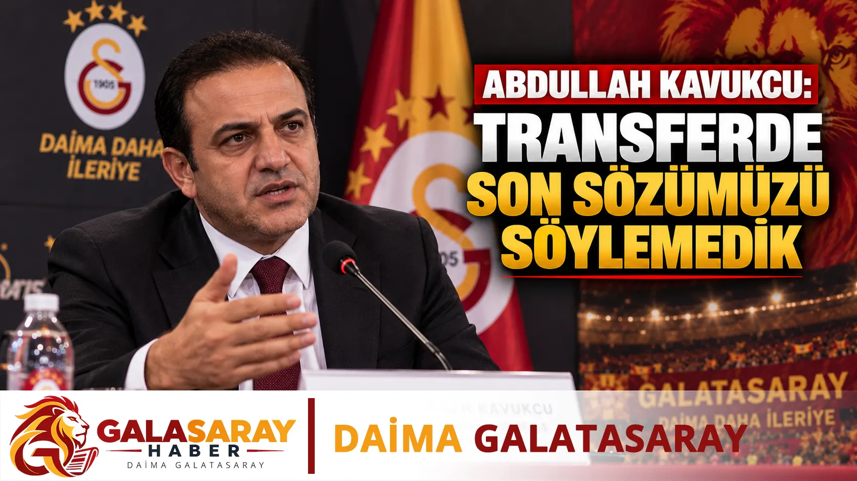 Abdullah Kavukcu: Transferde son sözümüzü söylemedik