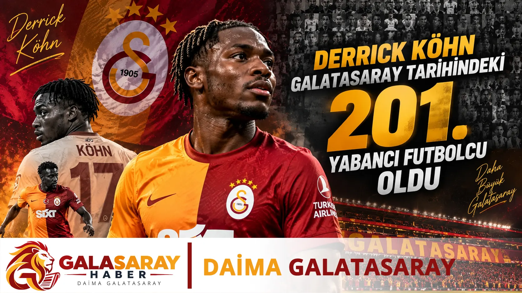 Derrick Köhn, Galatasaray tarihindeki 201. yabancı futbolcu oldu