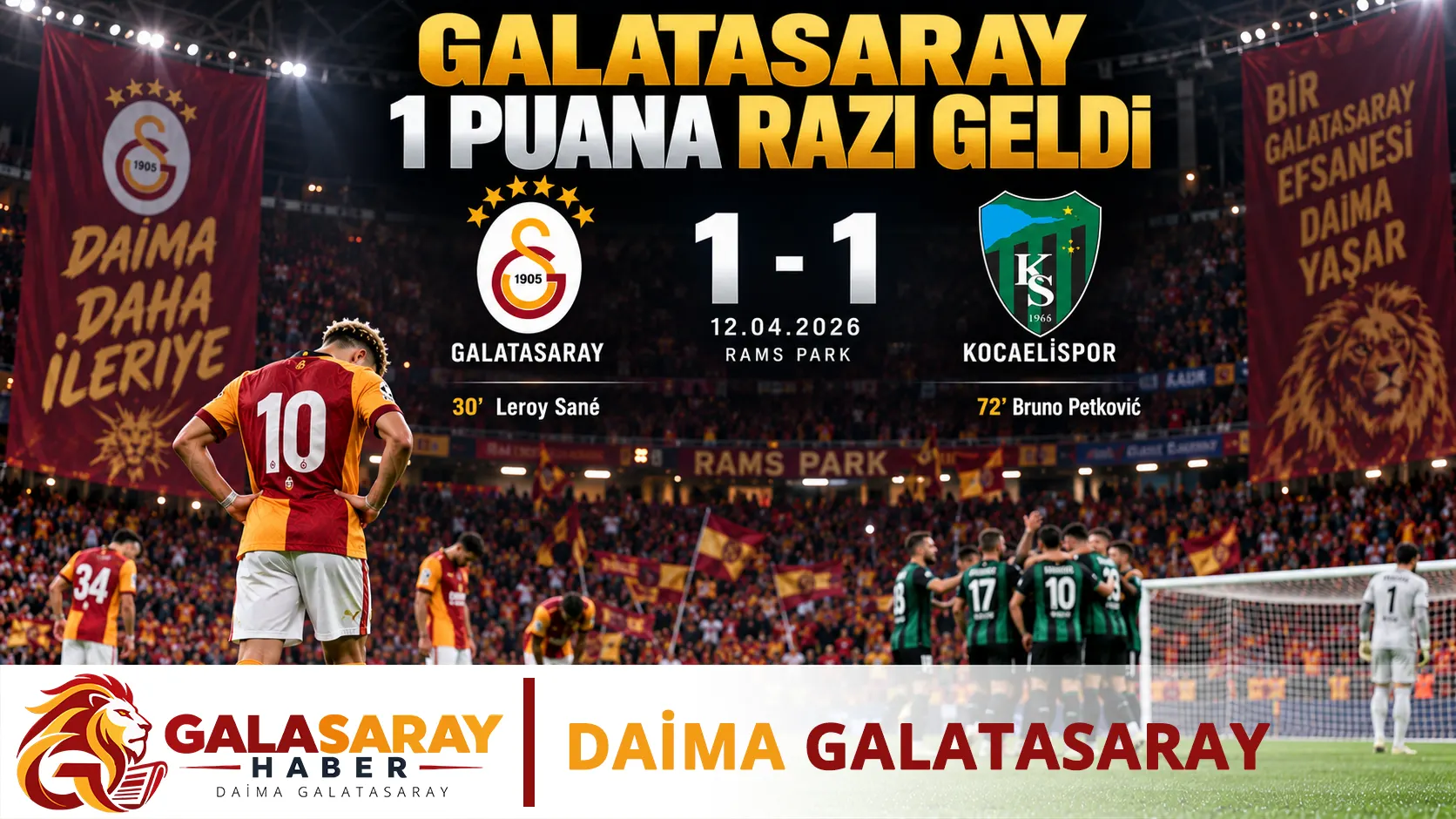 Galatasaray 1 puana razı geldi