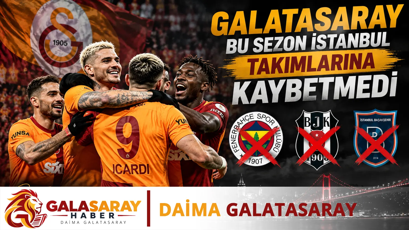 Galatasaray İstanbul takımlarına yenilmedi: Dokuz maçlık serinin güçlü ve kırılgan yanları