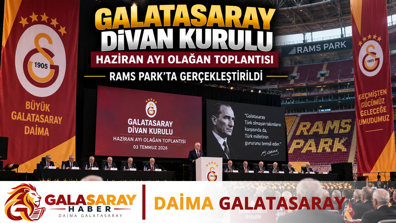 Galatasaray Divan Kurulu Haziran Ayı Olağan Toplantısı RAMS Park’ta gerçekleştirildi