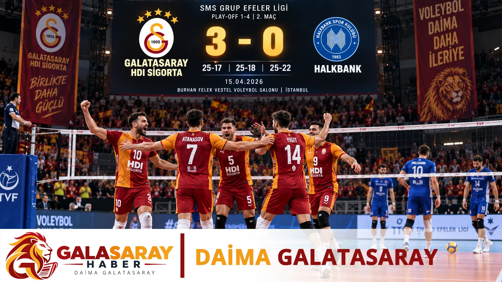 Galatasaray HDI Sigorta – Halkbank: 3-0