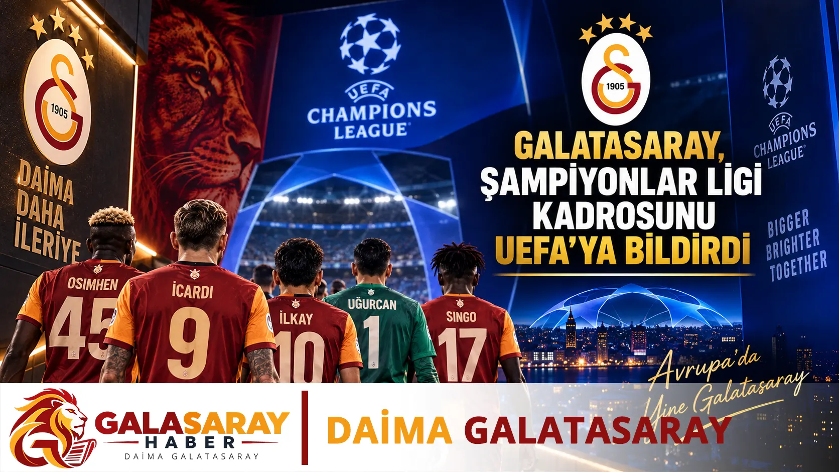 Galatasaray, Şampiyonlar Ligi kadrosunu UEFA'ya bildirdi