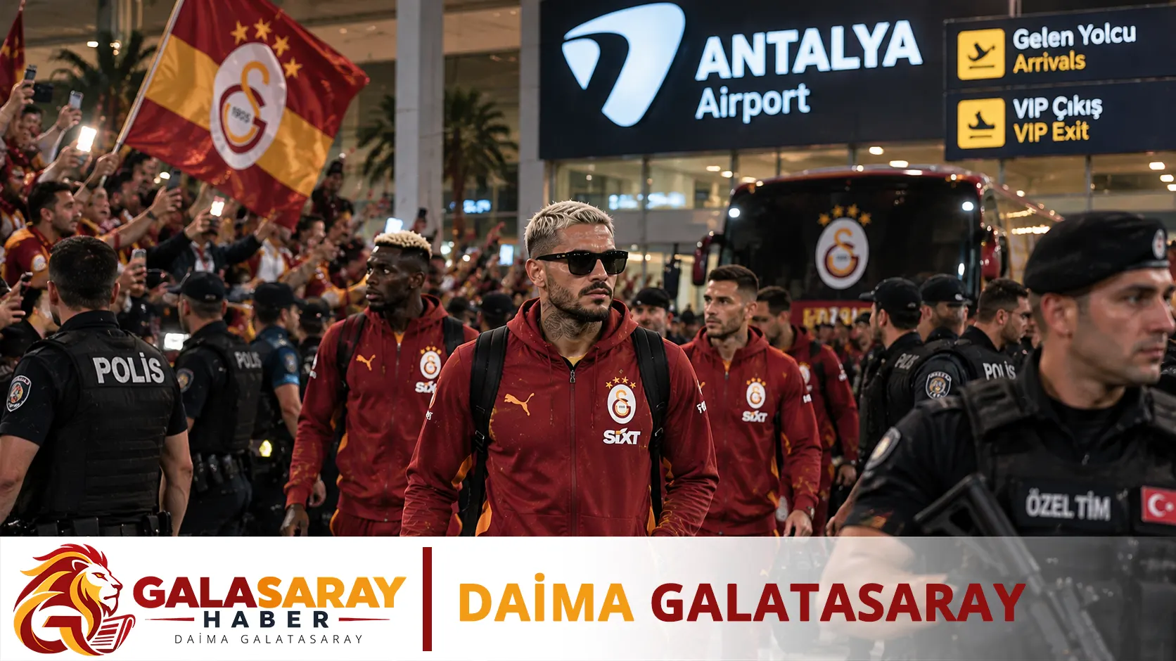 Galatasaray, yoğun güvenlik önlemleri altında Antalya’ya ulaştı