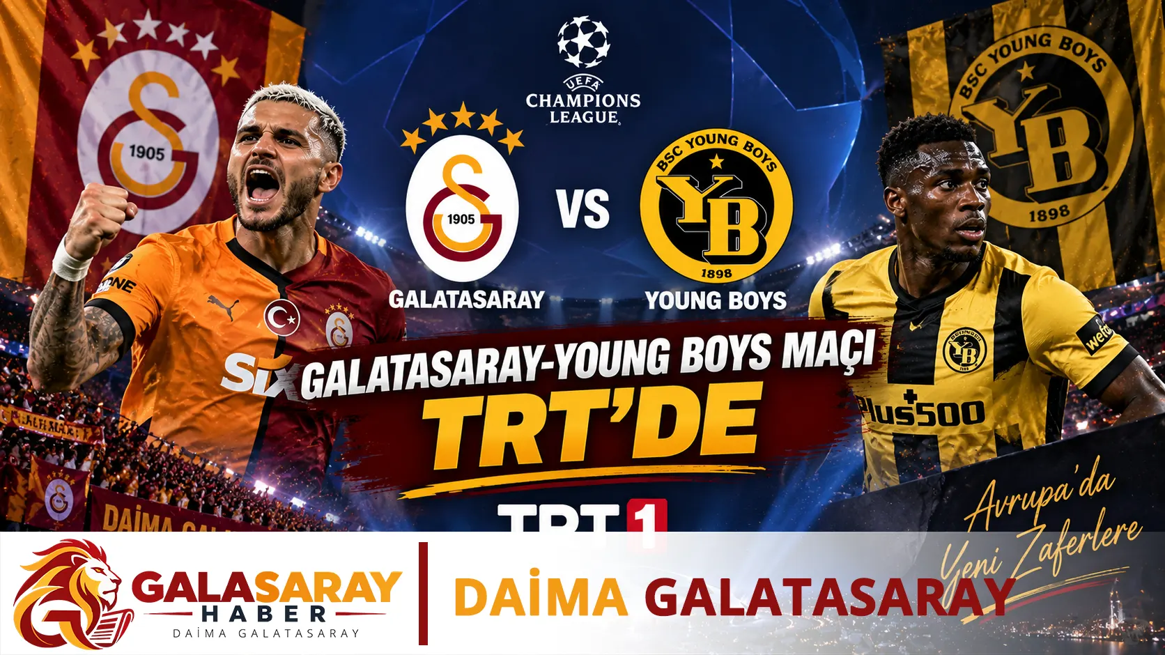 Galatasaray-Young Boys maçı TRT'de