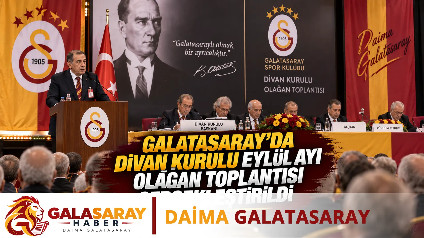 Galatasaray'da Divan Kurulu Eylül Ayı Olağan Toplantısı gerçekleştirildi