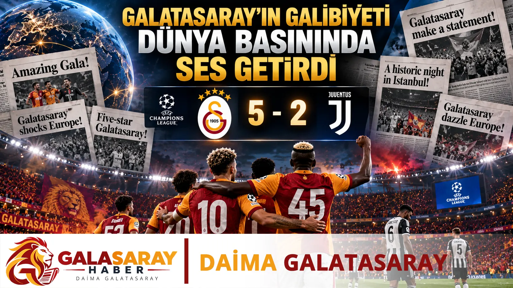 Galatasaray'ın galibiyeti dünya basınında ses getirdi