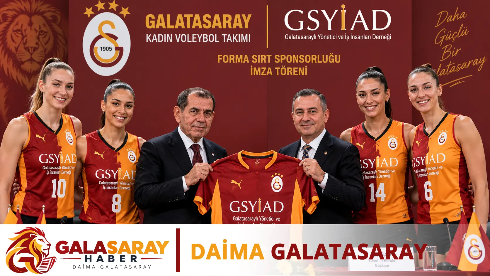 GSYİAD, Galatasaray Kadın Voleybol Takımı’nın forma sırt sponsoru oldu